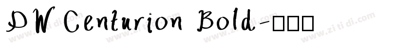 DWCenturion Bold字体转换